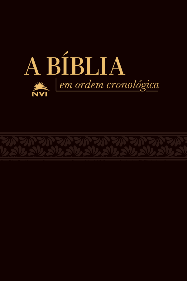 A Bíblia em Ordem Cronológica (NVI)